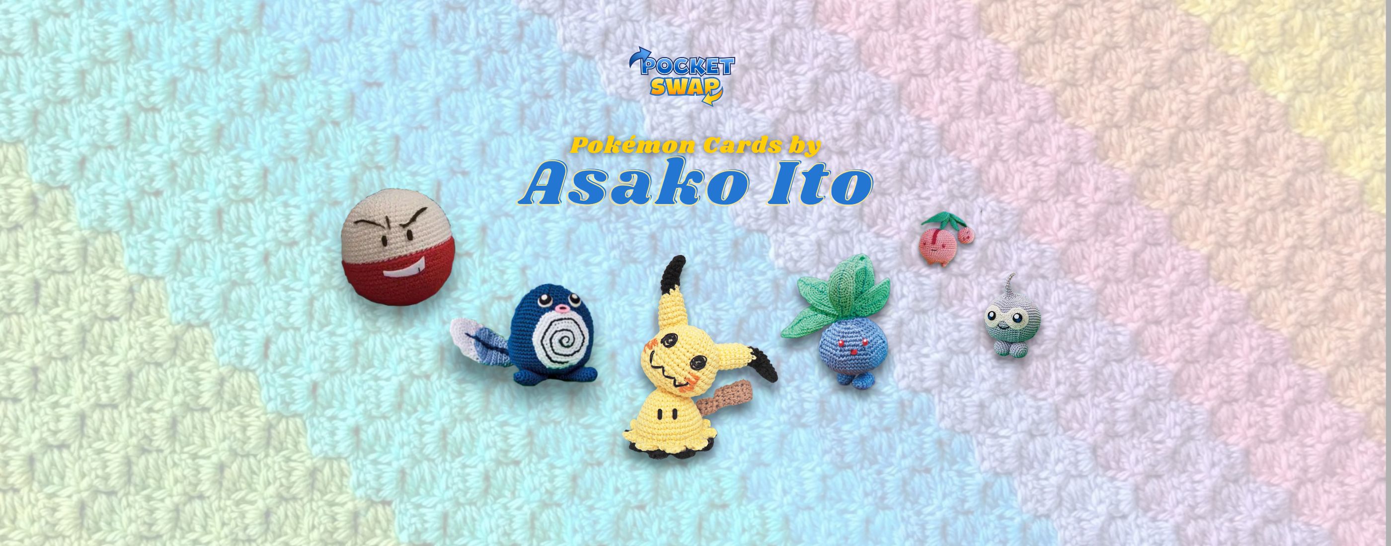 Asako Ito: The Crochet Artist Behind Pokémon Cards